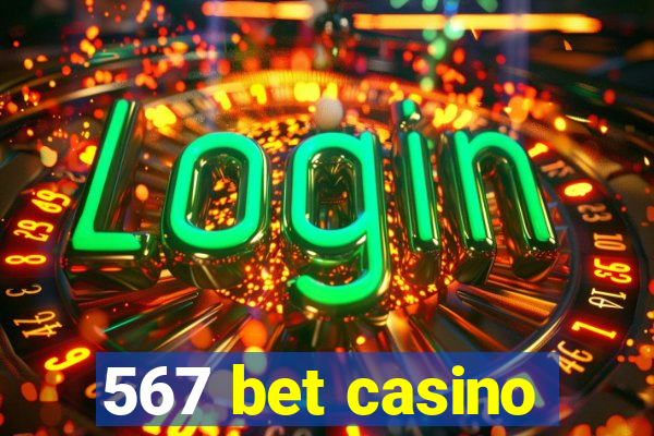 567 bet casino